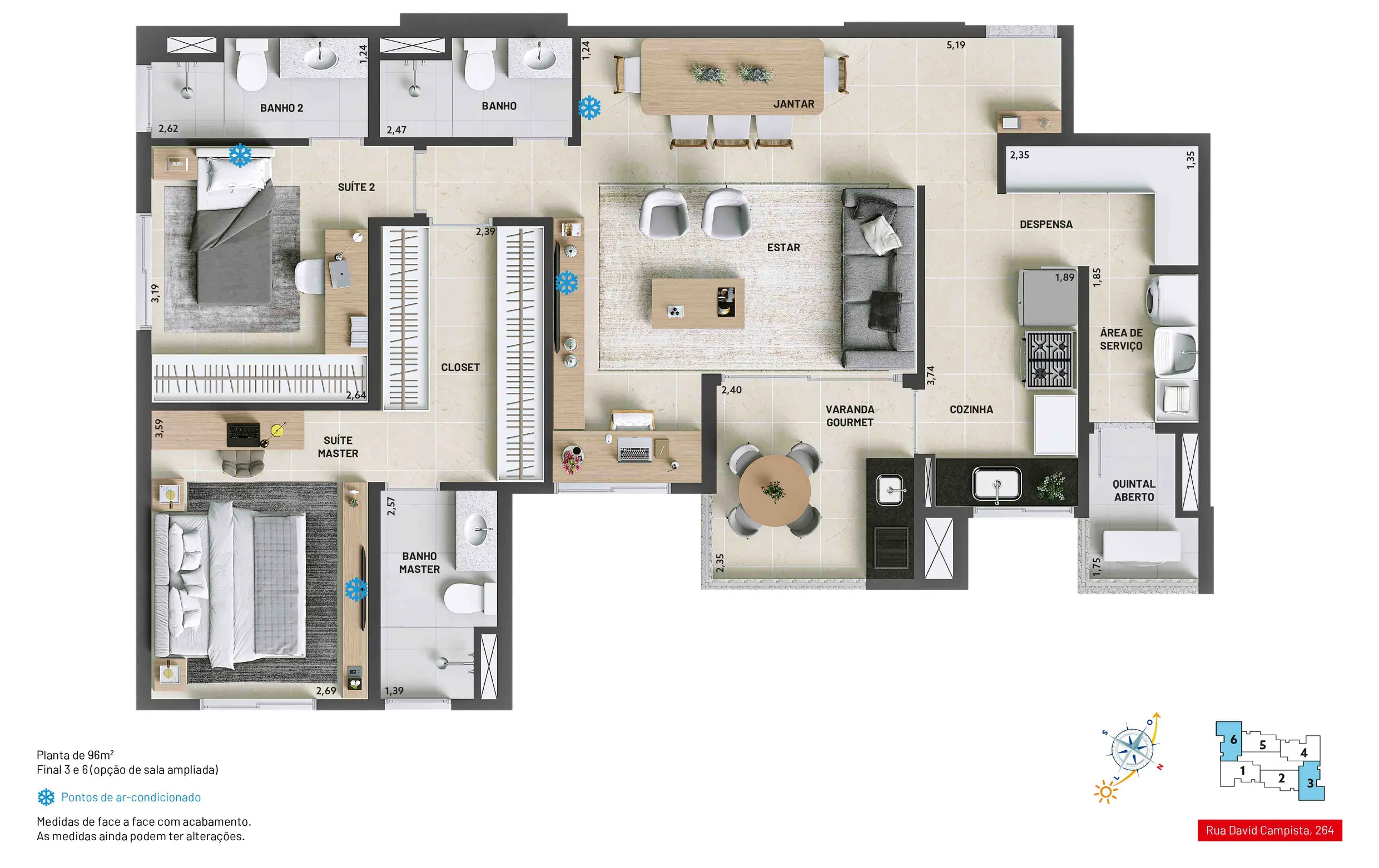 2 suítes com sala ampliada e depósito privativo por unidade (finais 3 e 6).